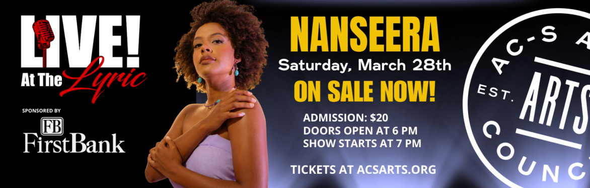 FirstBank presents: LIVE at the Lyric feat. Nanseera