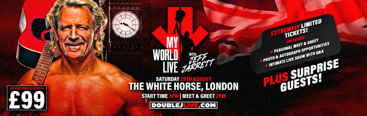 Jeff Jarrett's My World Live @ Wembley - All VIP Show