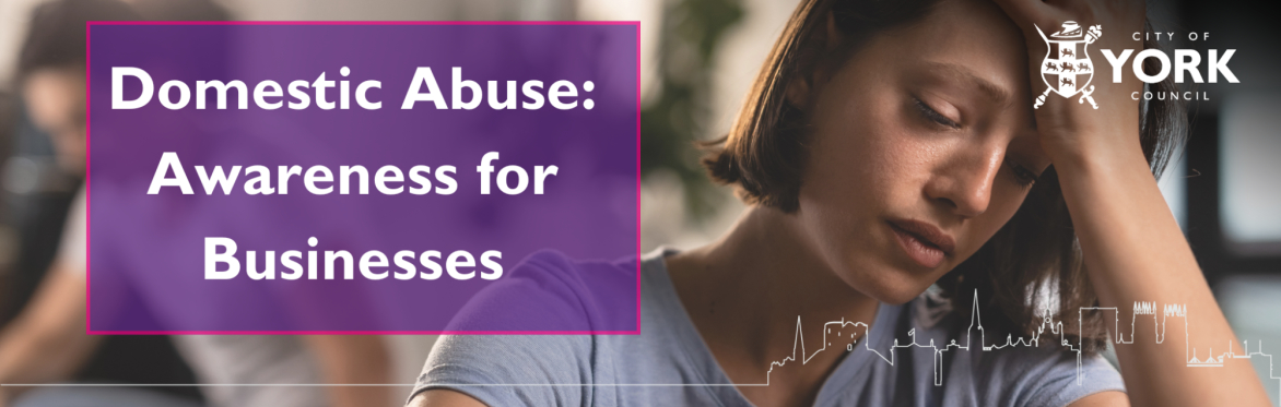 Domestic Abuse: Awareness for Businesses