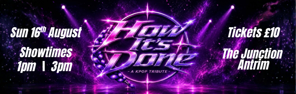 How It's Done - A KPOP Tribute