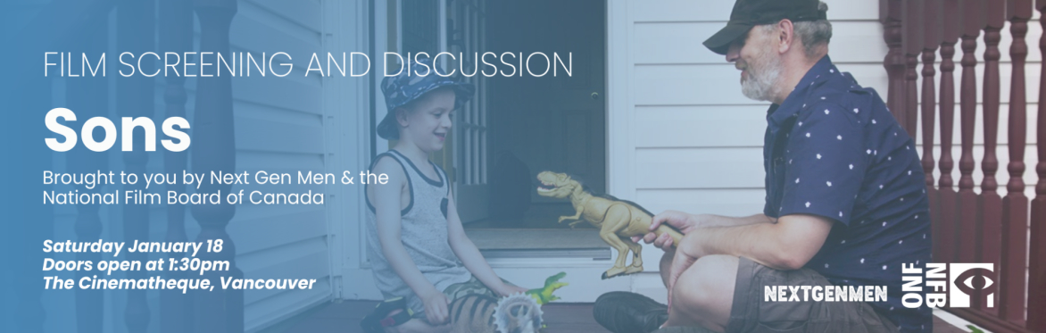 Vancouver Film Screening & Discussion: Sons