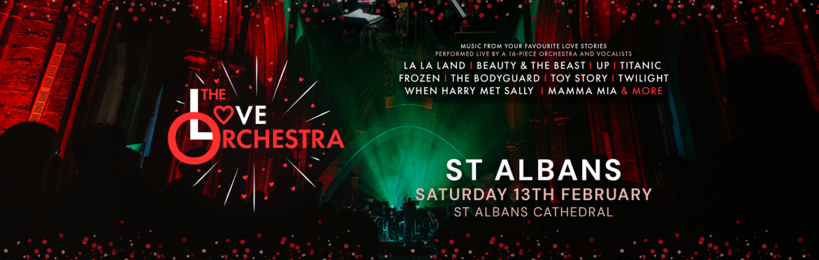 The Love Orchestra - St Albans Cathedral