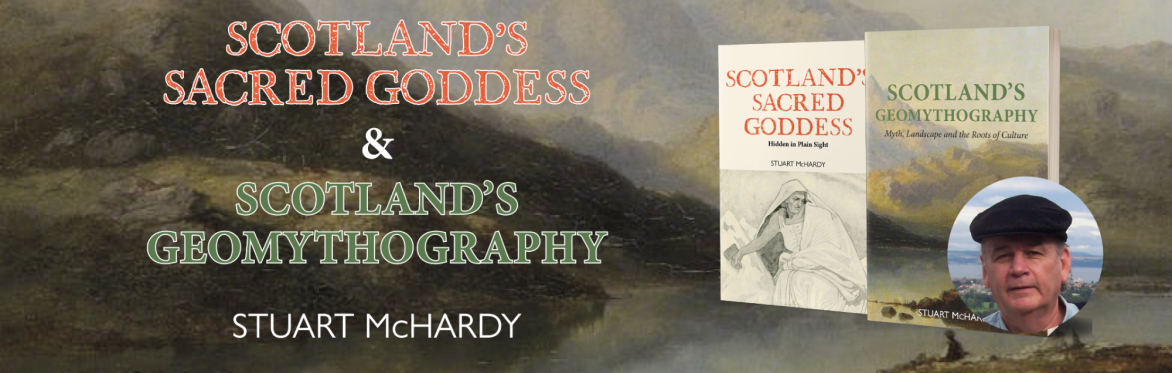 Book Launch: Stuart McHardy – Scotland's Sacred Goddess & Scotland's Geomythography