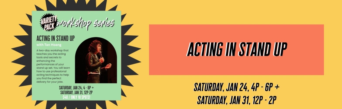 WORKSHOP: Acting in Stand Up