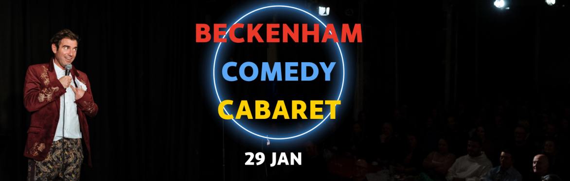 Beckenham Comedy Cabaret | January