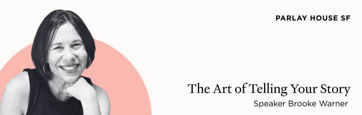 The Art of Telling Your Story