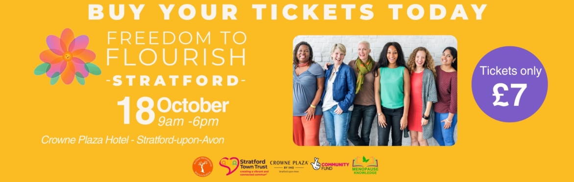 Freedom to Flourish Stratford 2026 - Your Holistic Celebration of World Menopause Day