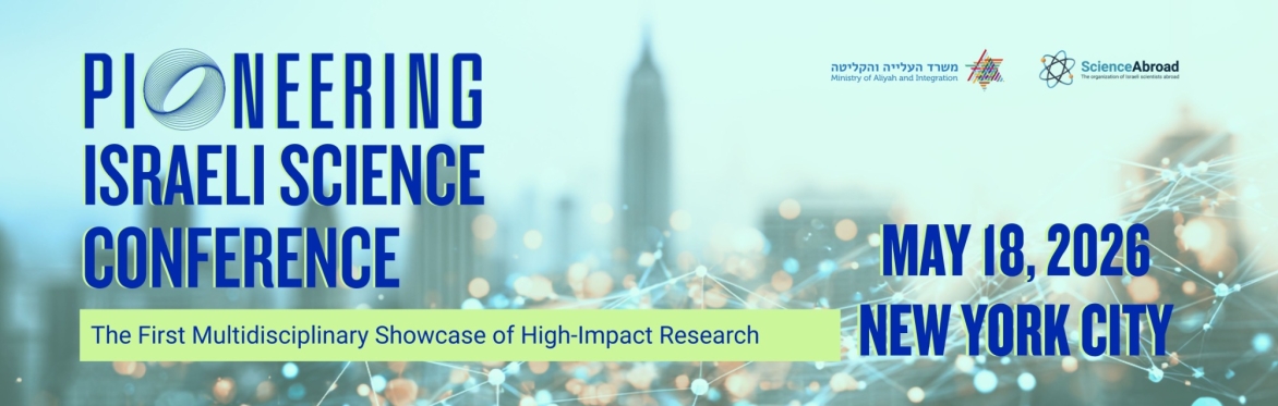 Pioneering Israeli Science Conference - New York 2026