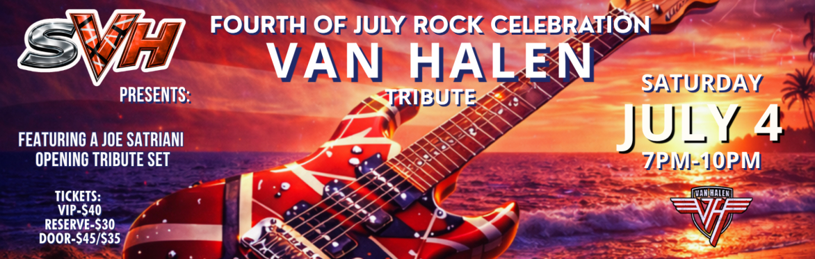 Fourth of July Celebration: Van Halen Tribute