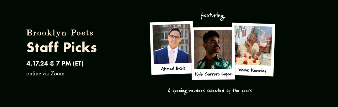 Brooklyn Poets Staff Picks