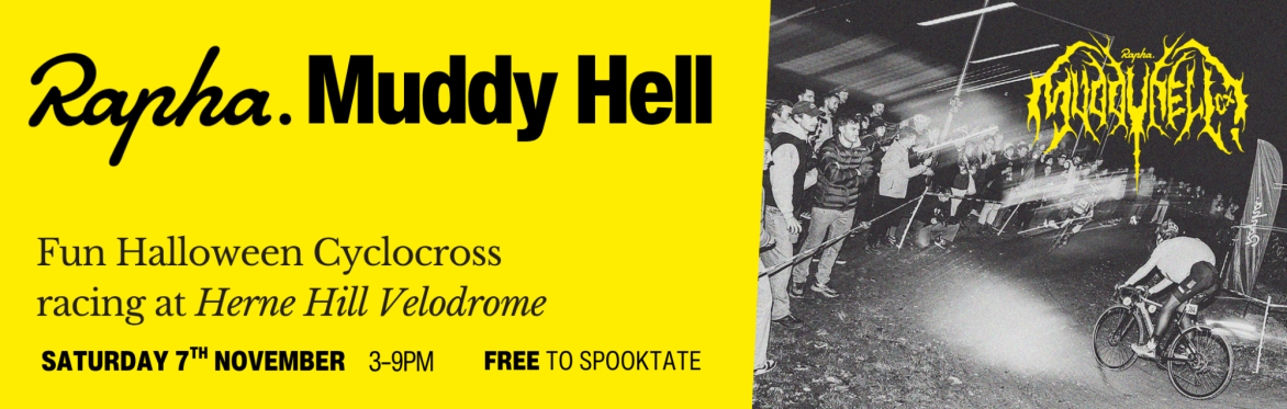 Rapha Muddy Hell - Spooktator Ticket 👻