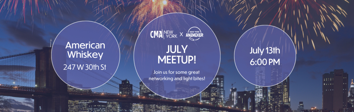 CMA NY x NY ANIMIXER July Meet Up
