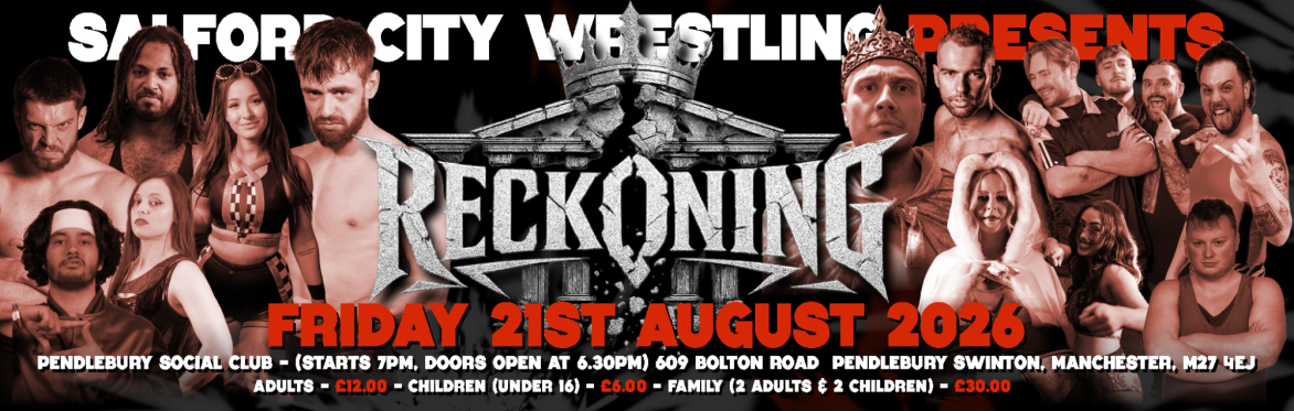 Salford City Wrestling Presents "Reckoning" at Pendlebury Social Club