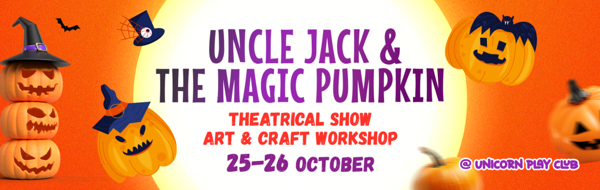 🎃 Uncle Jack’s Halloween Magic & Craft Show!
