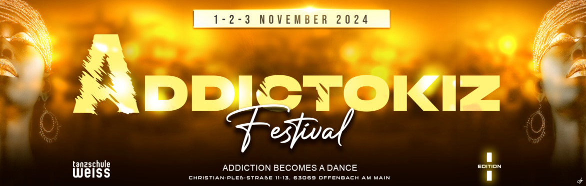 AddictoKiz Festival Edition 1