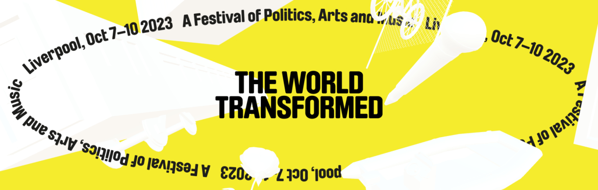 The World Transformed 2023