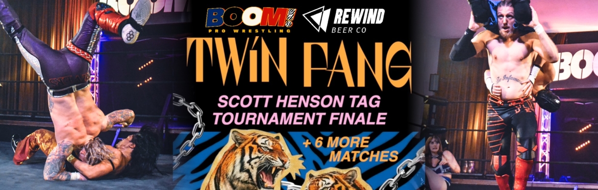 BOOM! Twin Fang