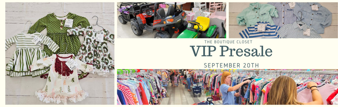 VIP PreSale - The Boutique Closet