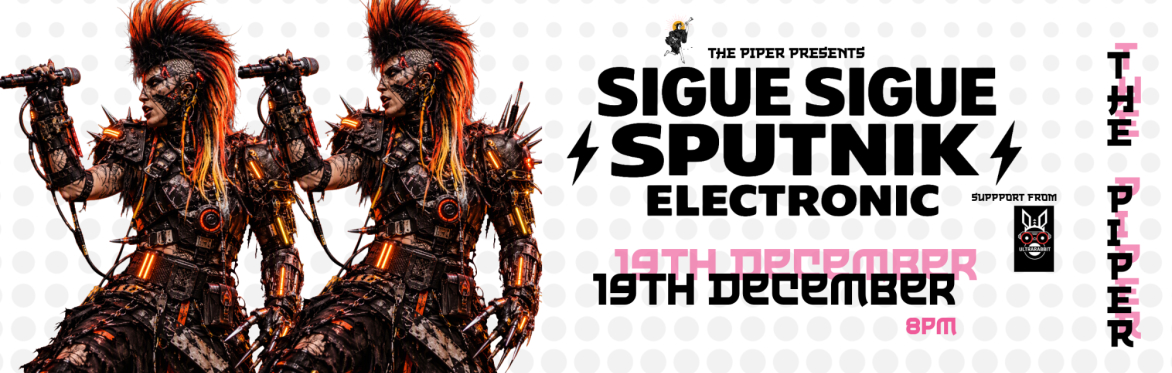 Sigue Sigue Sputnik + Ultrarabbit