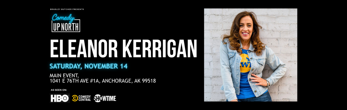 Comedy Up North: Eleanor Kerrigan