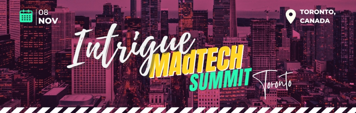 Intrigue MAdTech Summit Toronto - 2023