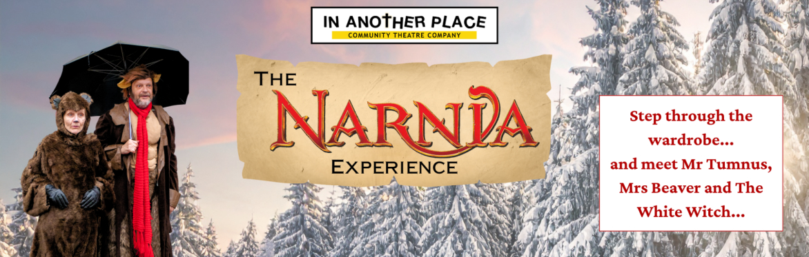 The Narnia Experience