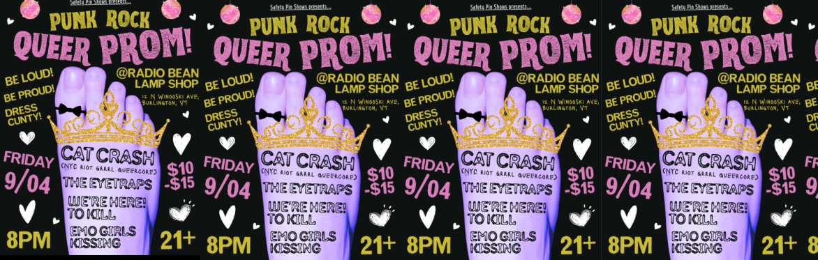 PUNK ROCK QUEER PROM! @ the Light Club Lamp Shop ft. Cat Crash!, The Eyetraps, Emo Girls Kissing, & We're Here! To Kill.