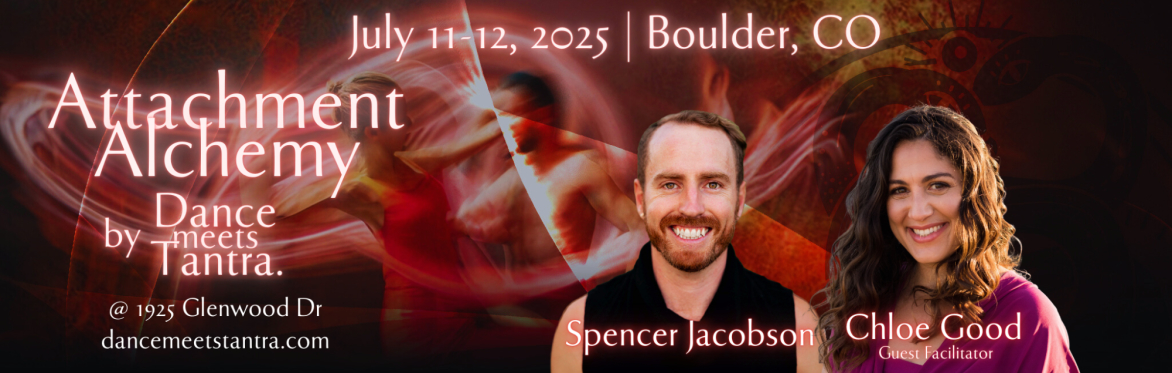 **SOLD OUT**Attachment Alchemy by Dance Meets Tantra | 2-Day Immersion in Boulder, CO!