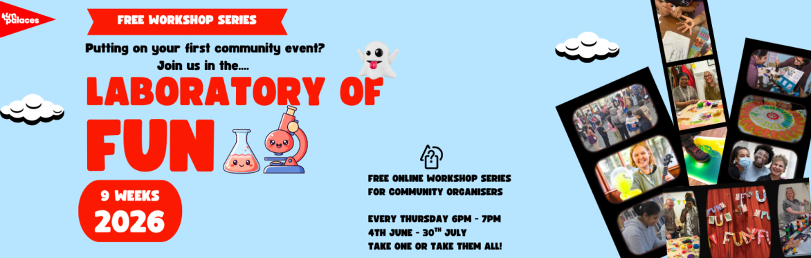 Banner for event saying "Laboratory of Fun" and some photos of people at Fun Palace events