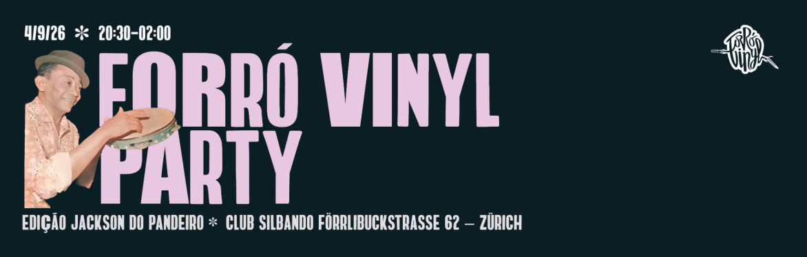 Forró Vinyl Party - Edição Jackson do Pandeiro + Open Level Class with Arthur | Dj Sampa
