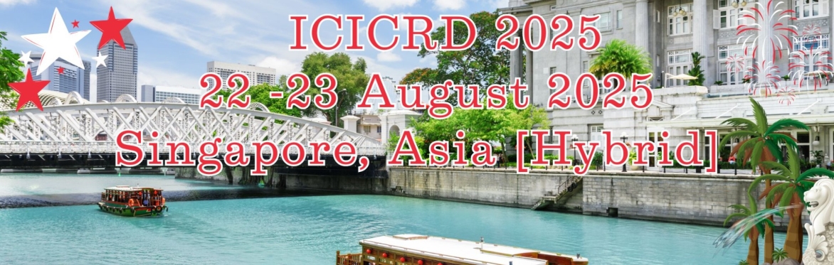 International Conference on Innovative Computing Research and Development 2025 [ICICRD 2025]