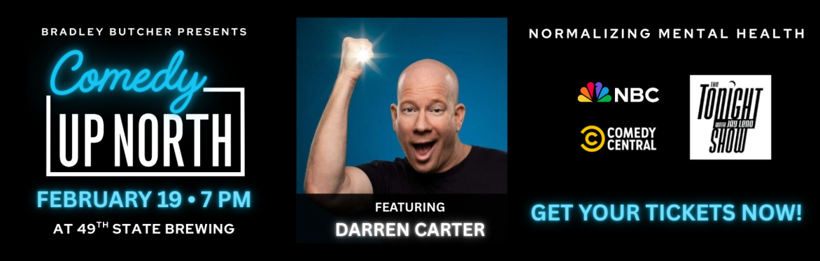 Comedy Up North Featuring Darren Carter