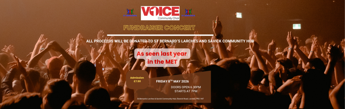 One Voice Community Choir - St Bernard's Larches & Savick Community Hub Fundraiser