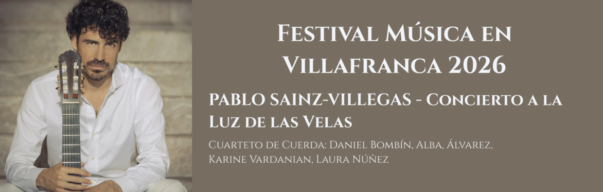 PABLO SAINZ-VILLEGAS - Concierto a la Luz de las Velas