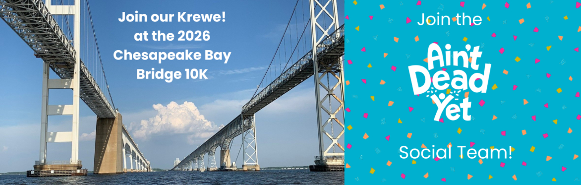 Walk the Chesapeake Bay Bridge 10K with the Ain't Dead Yet Krewe