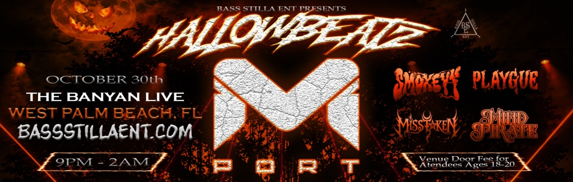 HALLOWBEATZ - MPORT @ THE BANYAN LIVE