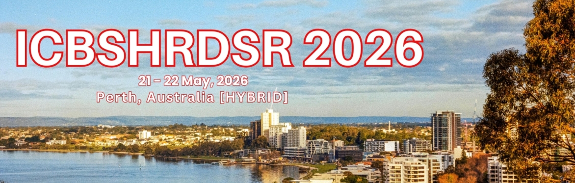 International Conference on Business Sustainability, Human Resource Development and Social Responsibility 2026