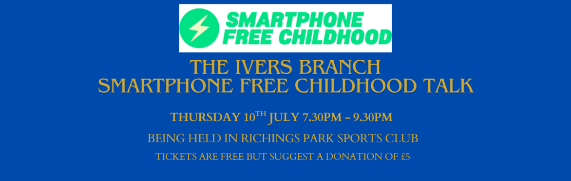 Ivers Branch Smartphone Free Childhood Talk