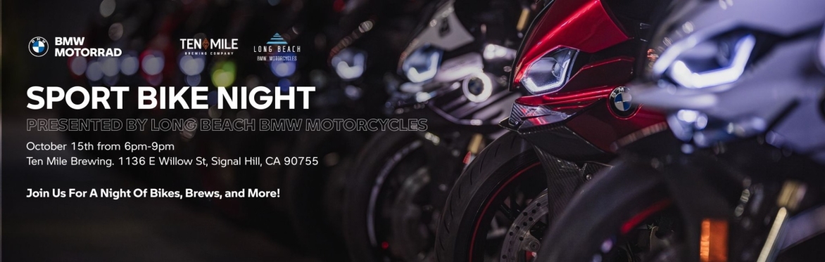 Sport Bike Night  Presented by Long Beach BMW Motorcycles
