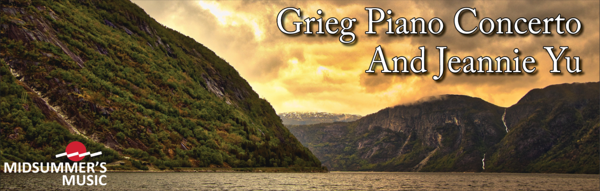 Grieg Piano Concerto and Jeannie Yu