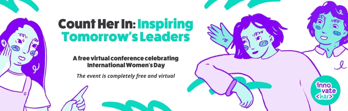 Count Her In: Inspiring Tomorrow’s Leaders
