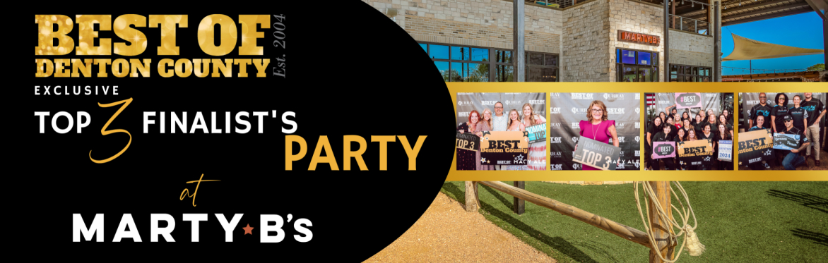 Best of Denton County 2026 - Top 3 Finalist Party