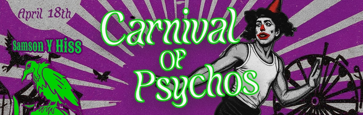 Carnival of Psychos