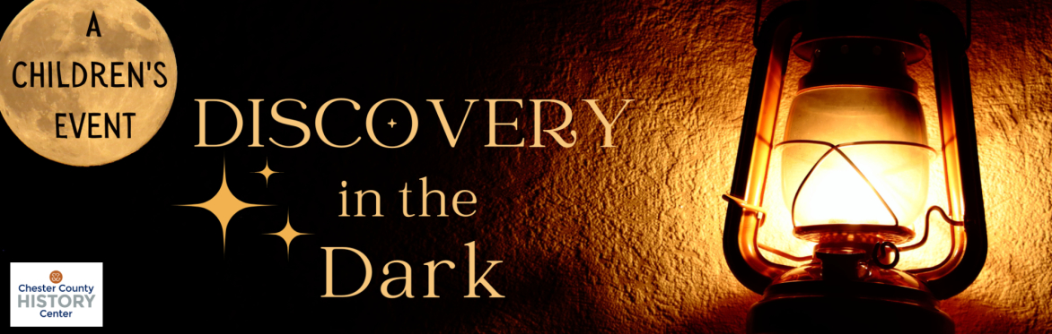 Discovery in the Dark (A Children's Event)
