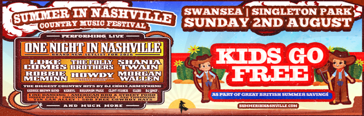 Summer In Nashville - Swansea 2026