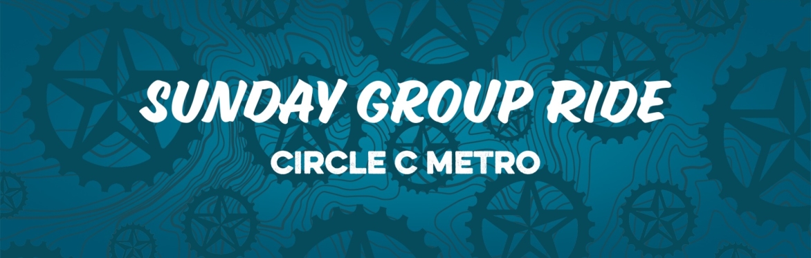 ARR Sunday Group Ride at Circle C