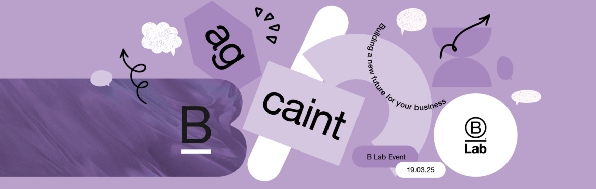 B ag Caint – Let’s Talk B Corp!