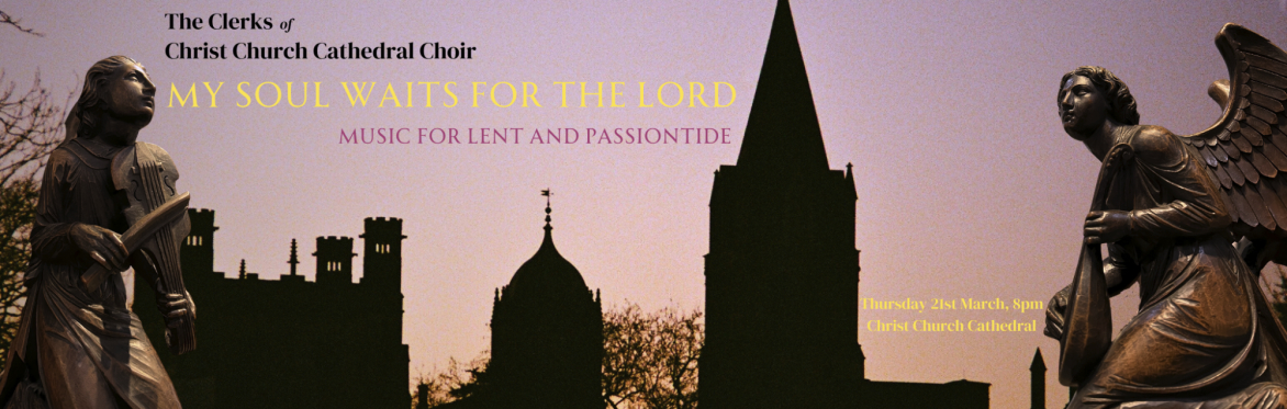 My Soul Waits for the Lord: Music for Lent and Passiontide