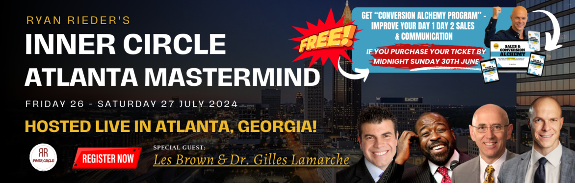 Ryan Rieder - Atlanta Mastermind with Les Brown, Dr Gilles Lamarche & Dr Fab Mancini