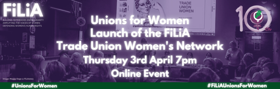 Unions for Women – Online Launch of the FiLiA Trade Union Women's Network